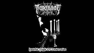 Todessog : Hateful Night of Desecration (Full Album)