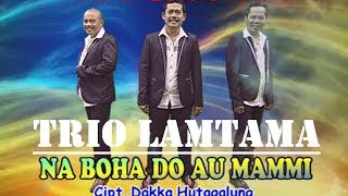 Trio Lamtama - Na Boha Do Au Mammi ( Official Music Video )
