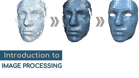 Introduction to Digital Image Processing | What is Digital Image Processing | Pincore Communal