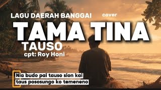 Lagu daerah banggai tama tina tauso