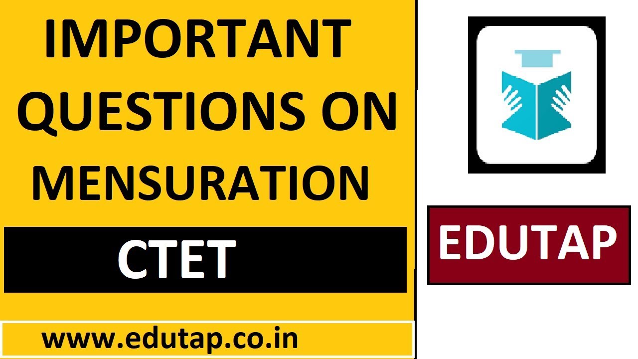 Important Questions on Mensuration | Maths content | Ctet | UPTET | KVS | DSSB | PSTET