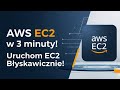 AWS EC2 od zera - uruchom pierwszą instancję i połącz przez SSH w 3 minuty
