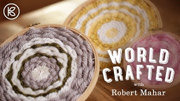 DIY Embroidery Hoop Weaving | World Crafted