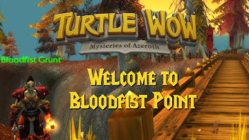 Guide to Bloodfist Point and Beyond (Turtle WoW Azshara Horde Quest Guide)