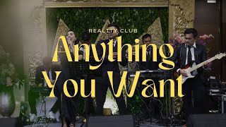 Reality Club - Anything You Want (Covered by Sepertiga Entertainment)