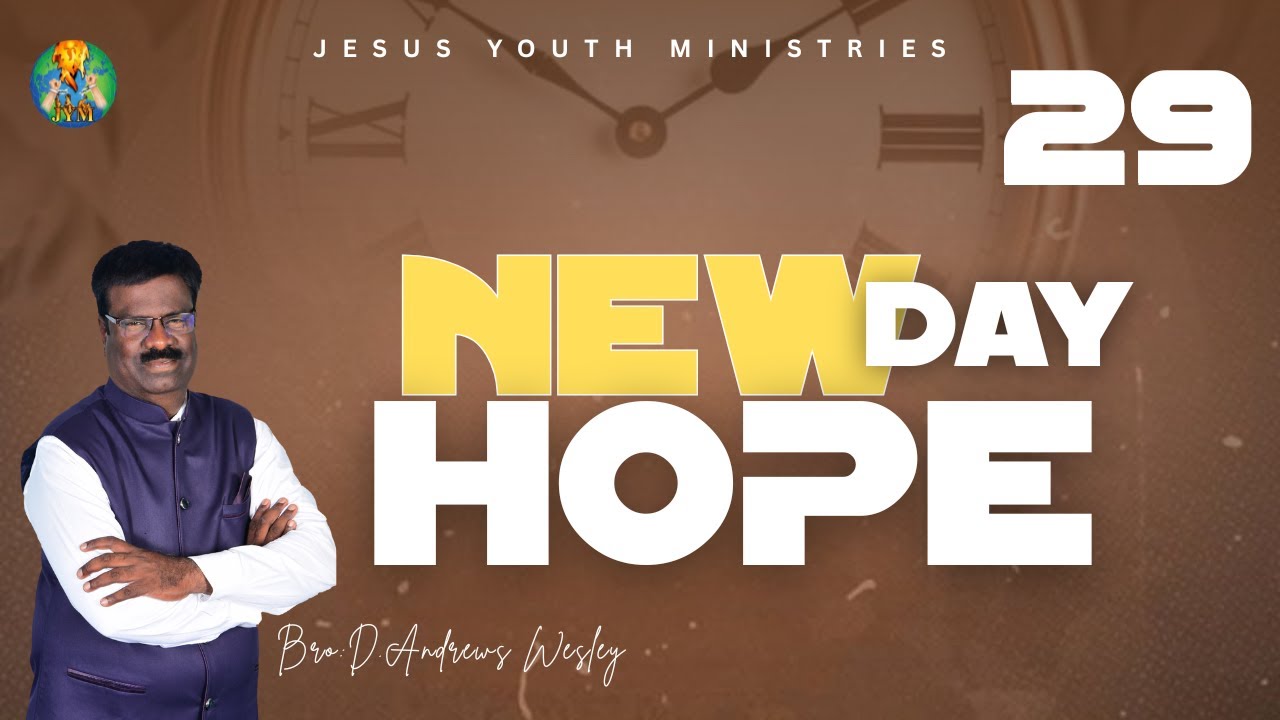 Jym || Daily Devotion " New Day New Hope " நல்ல பங்கு || Bro.D. Andrews Wesley. 29 JAN  2026.