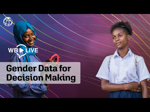 Gender Data for Decision Making: Strengthening Gender Statistics