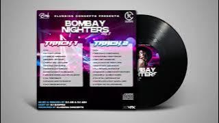 BOMBAY NIGHTERS Vol. 1 - Track 1