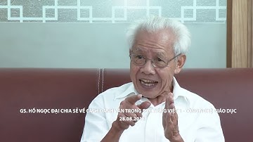 Ông Hồ Ngọc Đại giải thích về cải cách tiếng việt trong công nghệ giáo dục