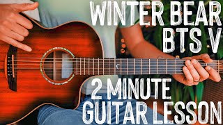 Winter Bear BTS V Guitar Tutorial // Winter Bear Guitar Lesson #1006