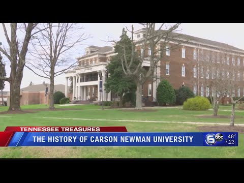 The history of Carson Newman University