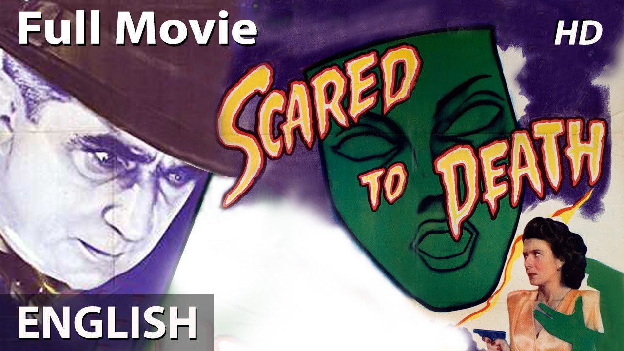 SCARED TO DEATH (Remastered In Color) Full English Movies | Classic Hollywood Horror Movies