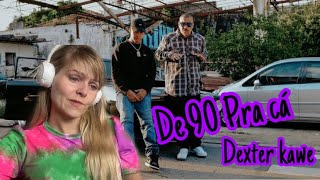 Kawe & Dexter - De 90 Pra Cá ( Prod. Jay OQ ) - REACT | DANI ROCHA