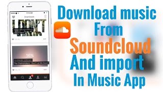 NEW How to download Soundcloud music and import to Music App on IOS 10 - 10.1.1 / 9 - 9.3.3 screenshot 5