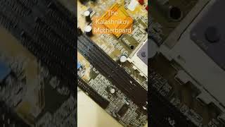 The Kalashnikow Motherboard?
Music: Bigblunts by Maktone The Kalashnikow Motherboard?