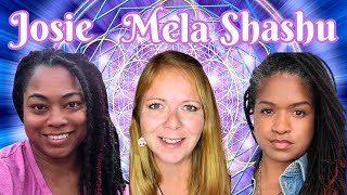 Higher Vibrations with Shashu and Josie