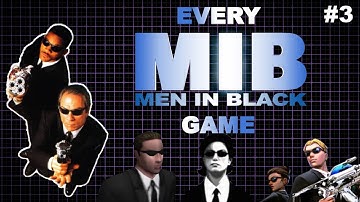 Men in Black Odyssey: ALL the Men in Black Games (Video Game Odysseys #3)