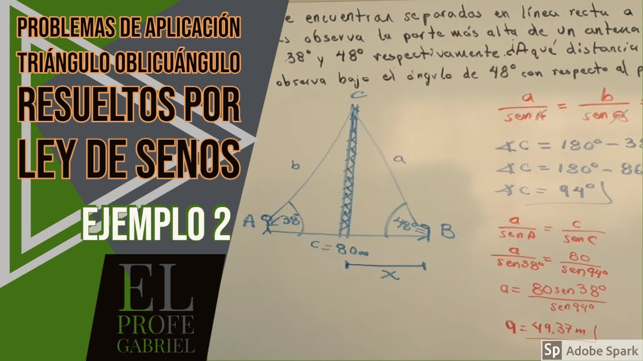 Problemas de Aplicación de Triángulos Oblicuángulos Resueltos por Ley