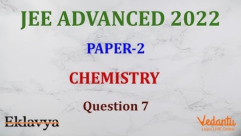 JEE ADVANCED 2022 Paper 2 Chemistry Q7 Single_Digit Answer 0 Hydrocarbons Reactions of Rajeev Kumar