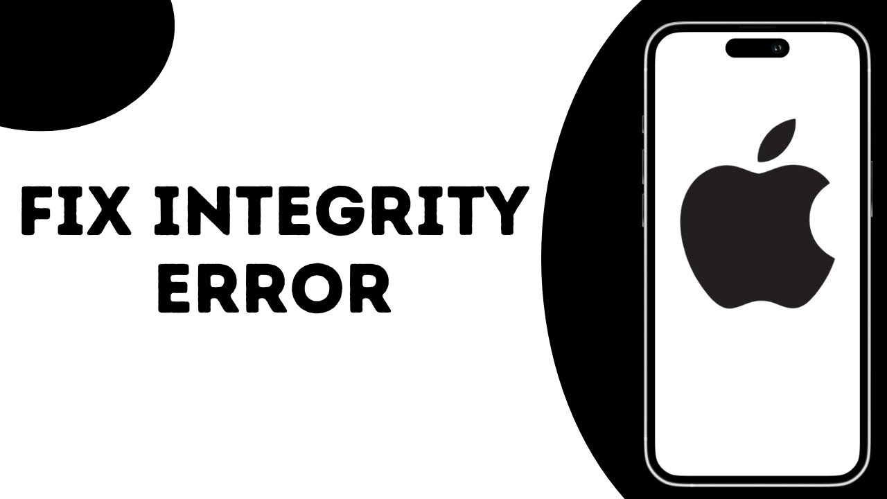 How to fix integrity cannot be verified on iPhone ?
