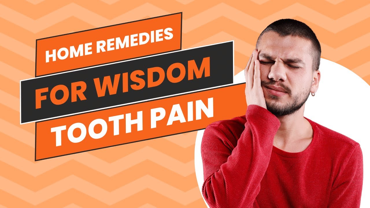 Top Simple And Effective Home Remedies For Wisdom Tooth Pain Youtube