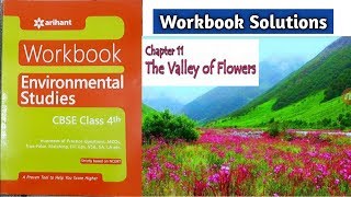 Valley of Flowers - Workbook Solutions | Class 4 EVS Chapter -11 | Arihant Publication