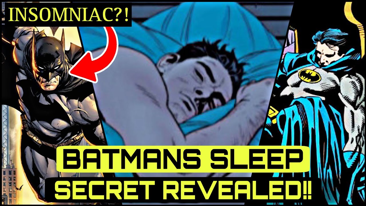 How Does Batman Sleep Truth Behind Batman s Sleep Uncover His 