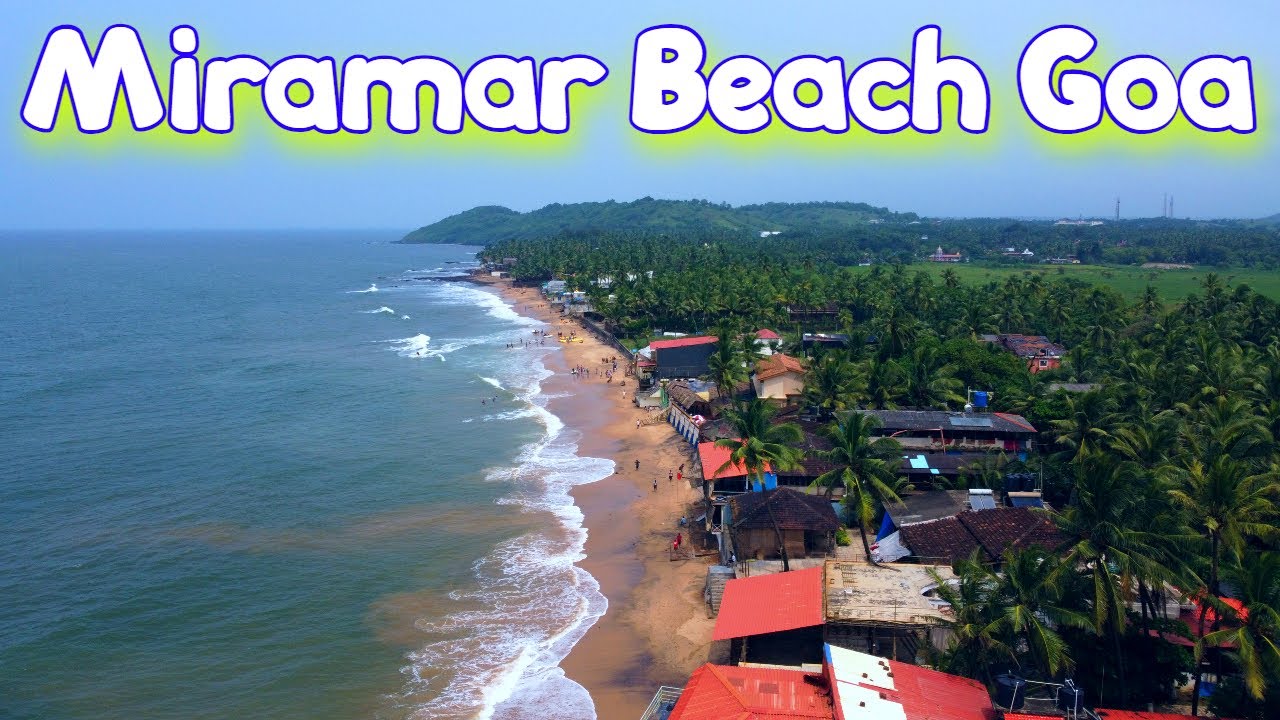 Miramar Beach Goa Top Attractions  Things to Do in and around Miramar Beach