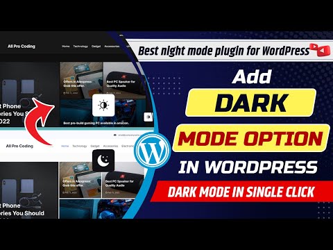 How to add dark mode option in WordPress website | Best dark mode plugin for WordPress