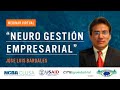 Conferencia Magistral NEURO-GESTIÓN EMPRESARIAL