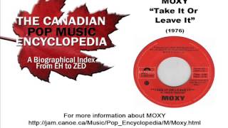 Take It Or Leave It - MOXY (1976)