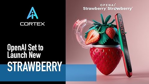OpenAI to launch new logic-focused AI model Strawberry soon