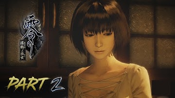 Fatal Frame 5 - Second Drop / Mt. Hikami - Walkthrough/Cemu Emulator Part 2 (Yuri Kozukata).