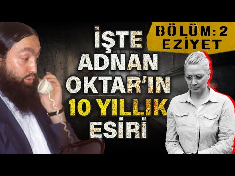 Dinçer Gökçe ile Adnan Oktar Dosyası | Bölüm 2: Eziyet | İşte Adnan Oktar'ın 10 yıllık esiri!