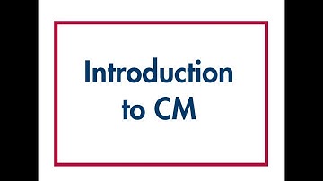 CM_How-To Video - Introduction and Orientation