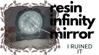 I ruined my infinity mirror. 😫
