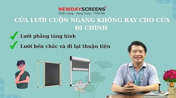 Cửa lưới cuộn ngang không ray cho cửa đi chính lưới phẳng thoáng và bền[Cửa lưới New Day]|0833983399