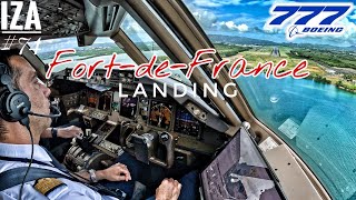 B777 FDF 🇨🇵 Fort-de-France | LANDING 10 | 4K Cockpit View | ATC & Crew Communications