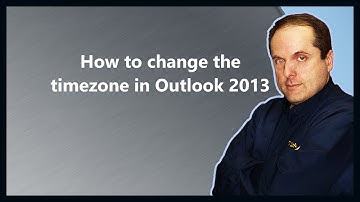 How to change the timezone in Outlook 2013