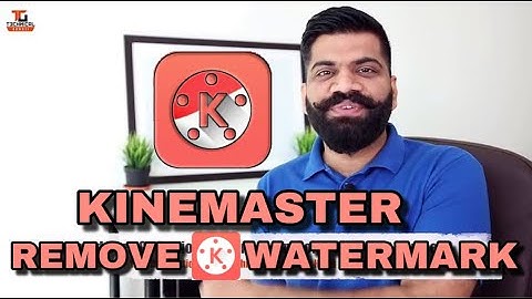 Remove Kinemaster Watermark | Best Mobile Video Editor in 2020 (Alternative Way)