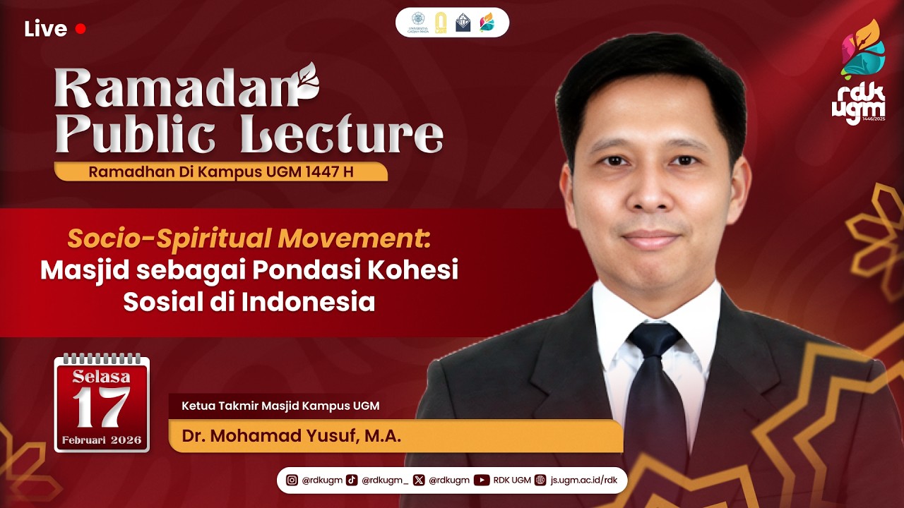 “Socio-Spiritual Movement: Masjid sebagai Pondasi Kohesi Sosial di Indonesia” ~ Dr. Mohamad Yusuf