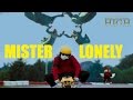 Mister Lonely - Brows Held High