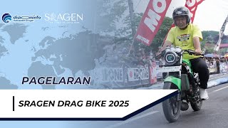 Pagelaran Sragen Drag Bike 2025