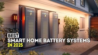 5 Best Smart Plug-and-Play Home Battery Systems in 2025