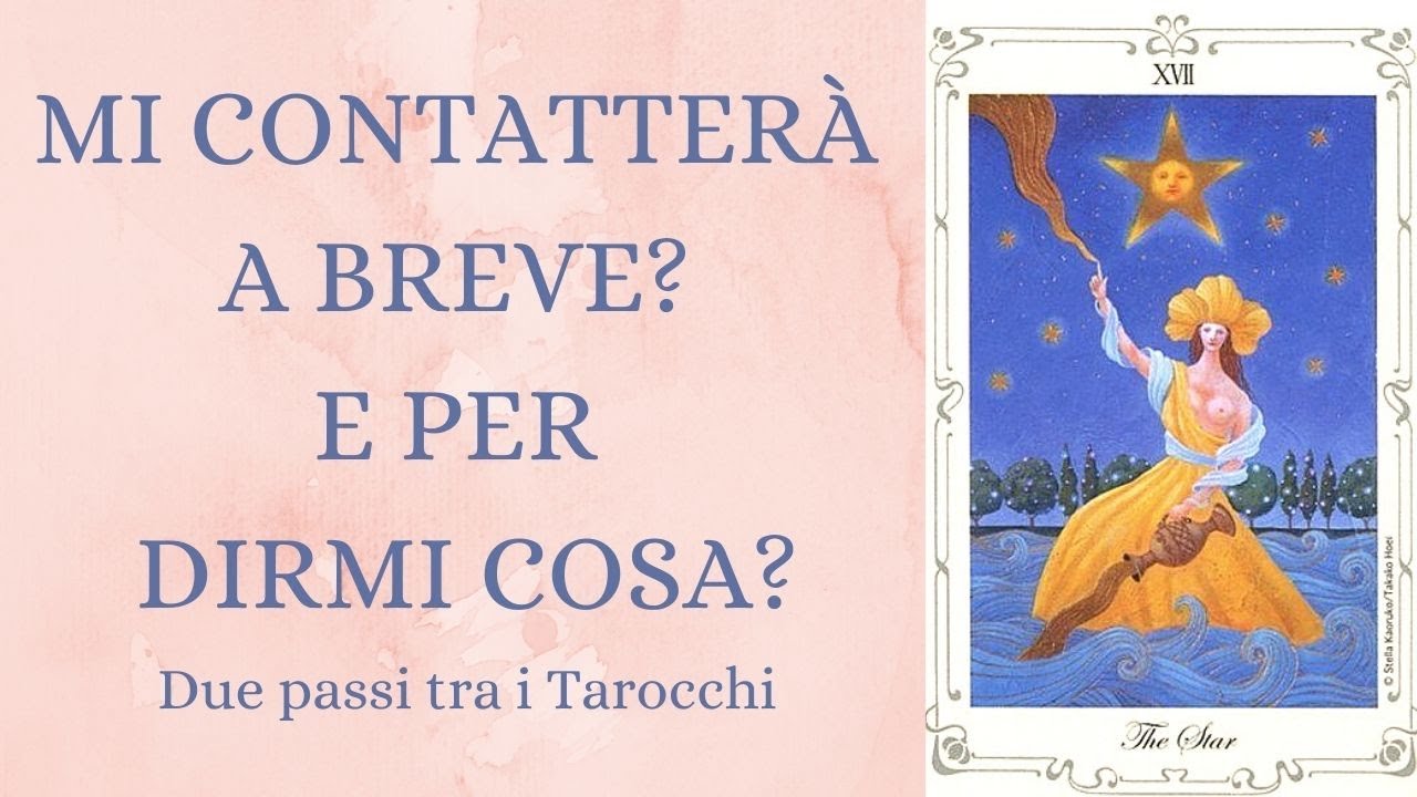 Si farà sentire a breve? E per dirmi cosa? 💛 Interattivo Amore scegli i Tarocchi