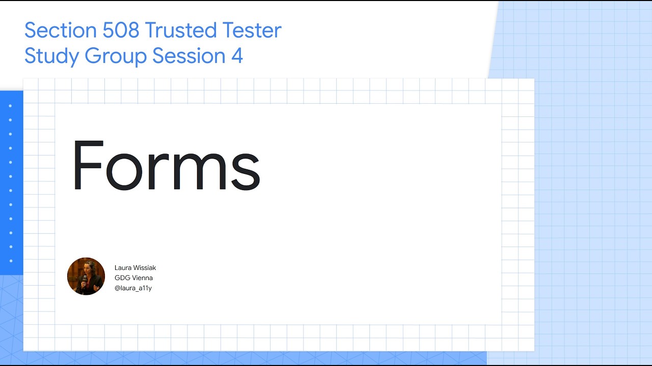 Session 4: Forms Accessibility Testing | DHS Section 508 Trusted Tester ...