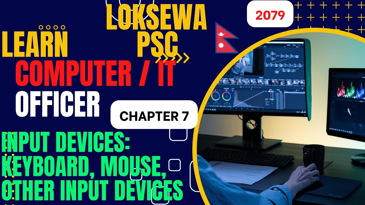 Computer Officer | Input Devices: Keyboard, Mouse, Other Input Devices MCQs | Chapter 7.1 | SeeKam