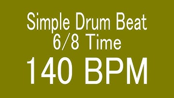 140 BPM 6/8 TIME SIMPLE DRUM BEAT FOR TRAINING MUSICAL INSTRUMENT / 楽器練習用ドラム　8分の6拍子