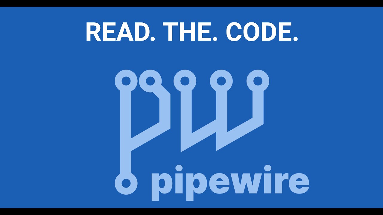 Pipewire: Let's read the code! - YouTube