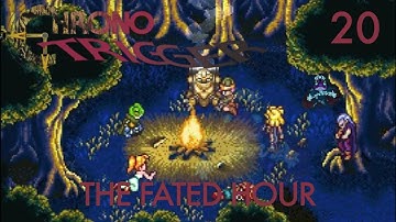 Chrono Trigger - 20: The Fated Hour (Replay)